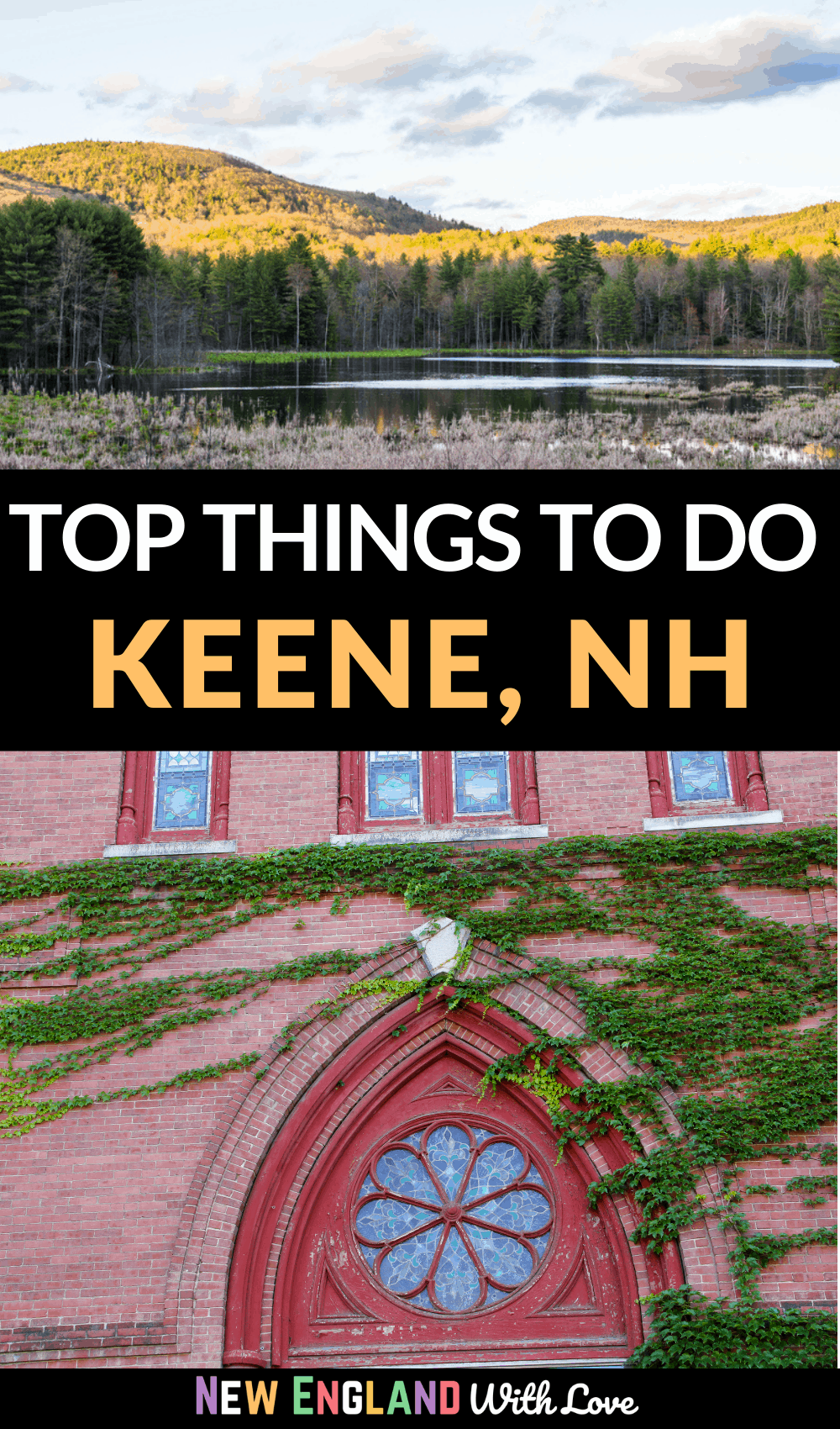 28 Things to Do in Keene NH & Nearby! New England With Love