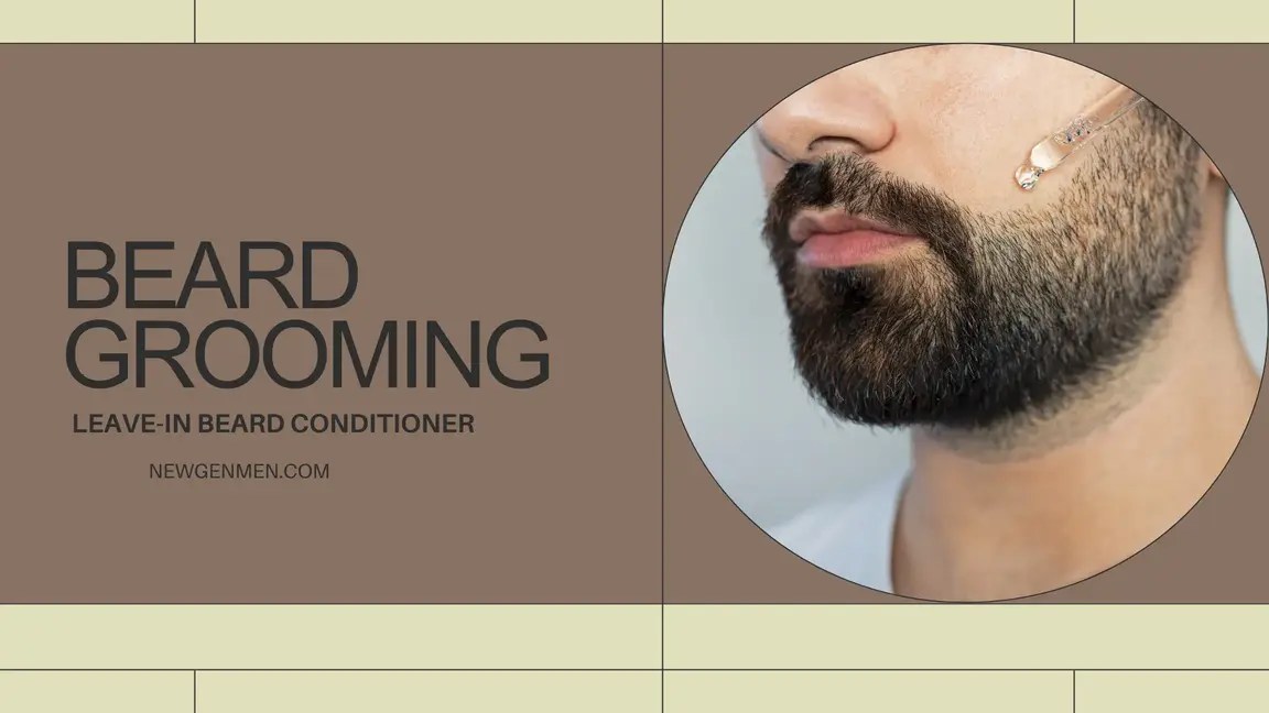 The Guide To LeaveIn Beard Conditioner Beard Types and Benefits New