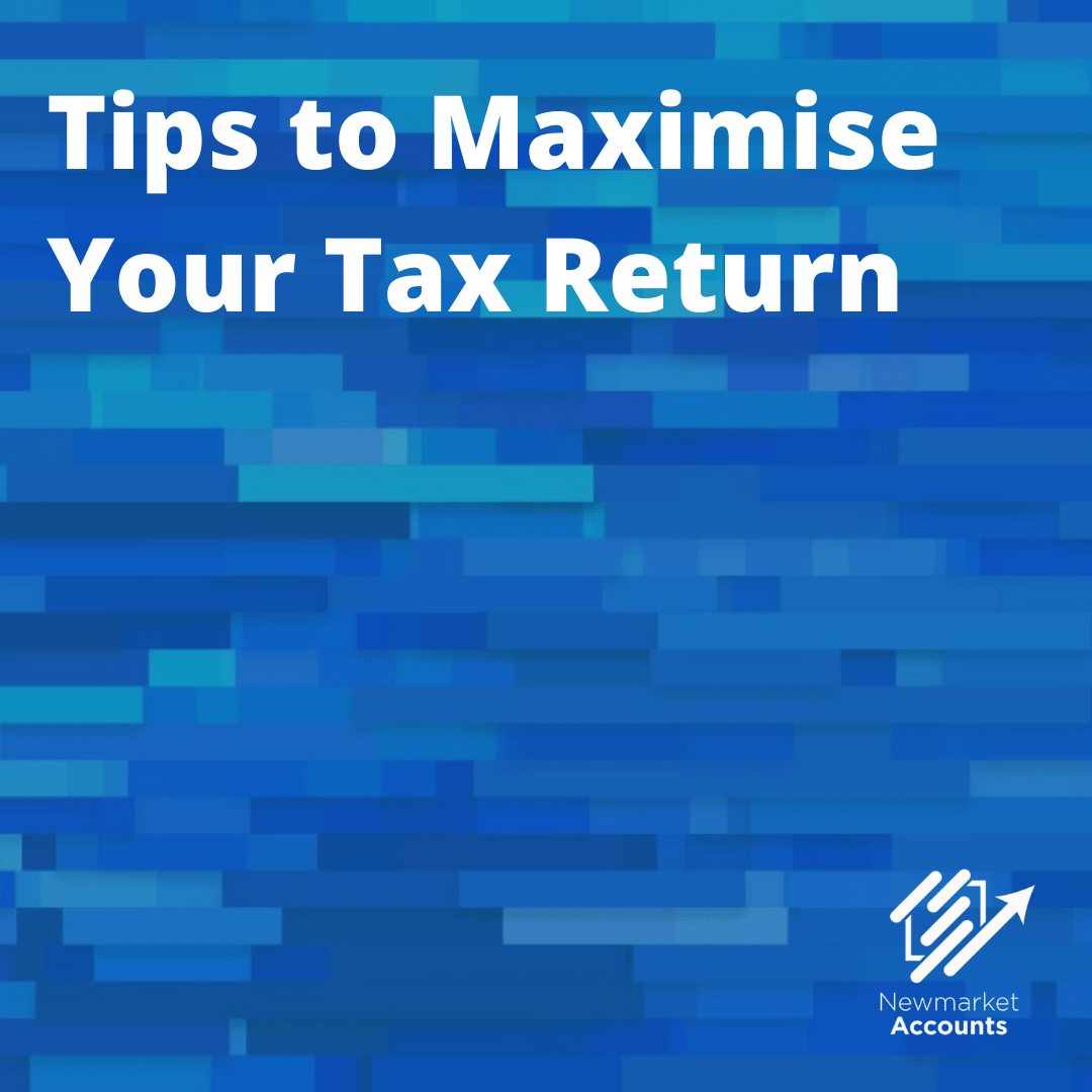 Tips to Maximise Your Tax Return Newmarket Accounts Virtual CFOs