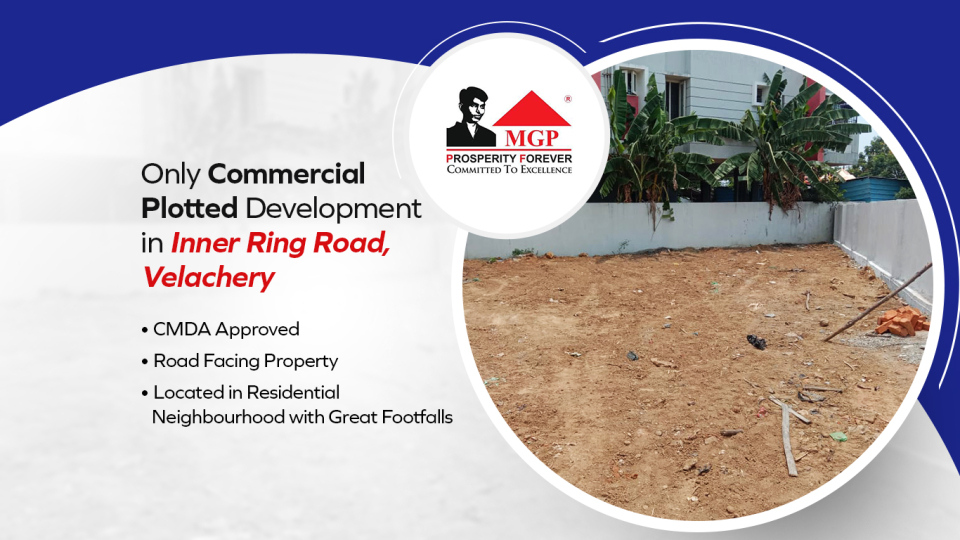 MGP Commercial Plot Chennai South, Velachery Invest in Commercial