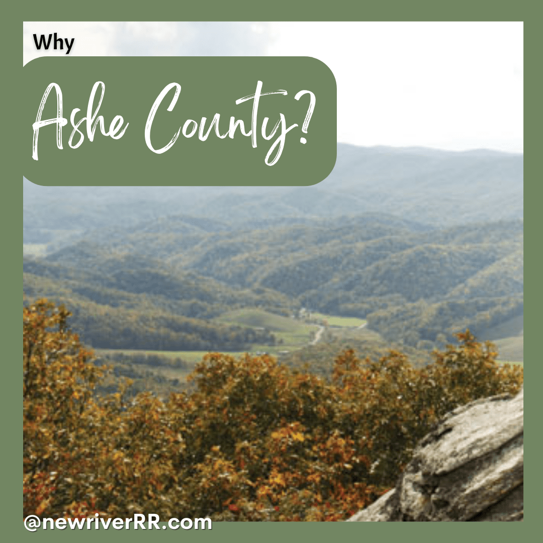 Why Ashe County? New River Realty & Rentals