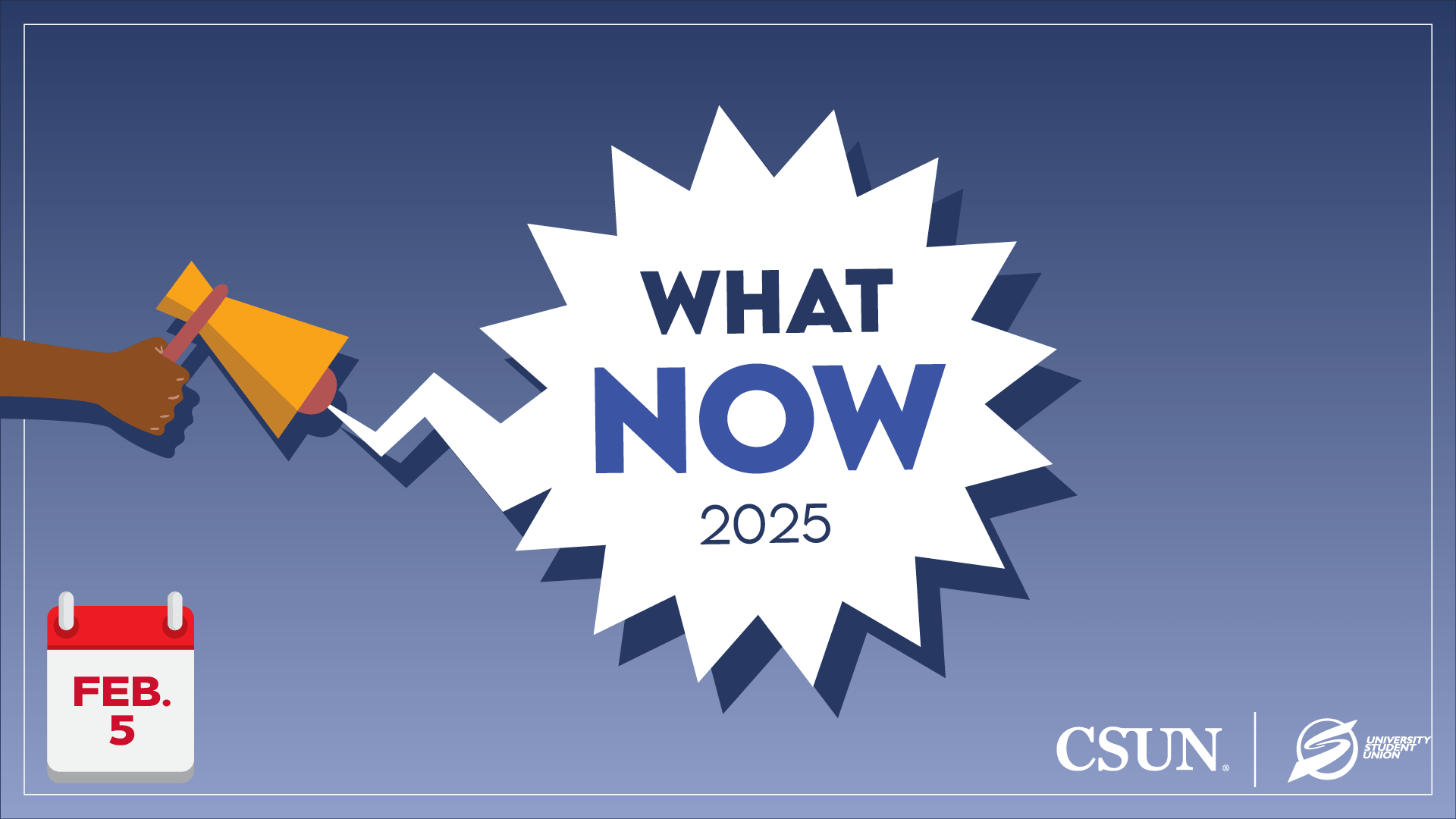 What Now 2025 Politics and Pathways Forward CSUN News & Events(03)