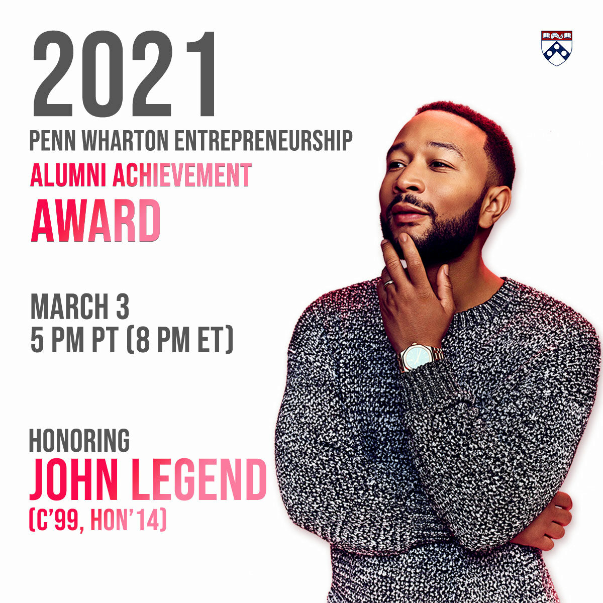 Venture Lab to Honor John Legend with Penn Wharton Entrepreneurship 2021 Alumni Achievement