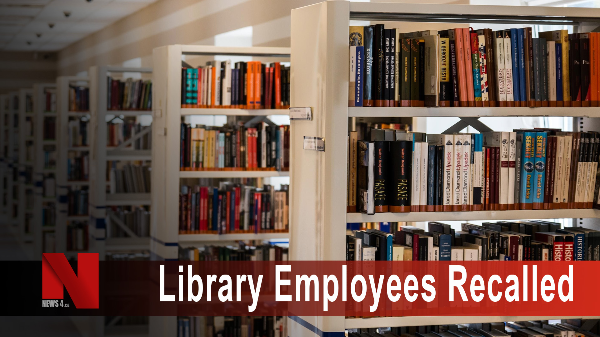 Winnipeg Library recalling 91 laid off employees News4.ca