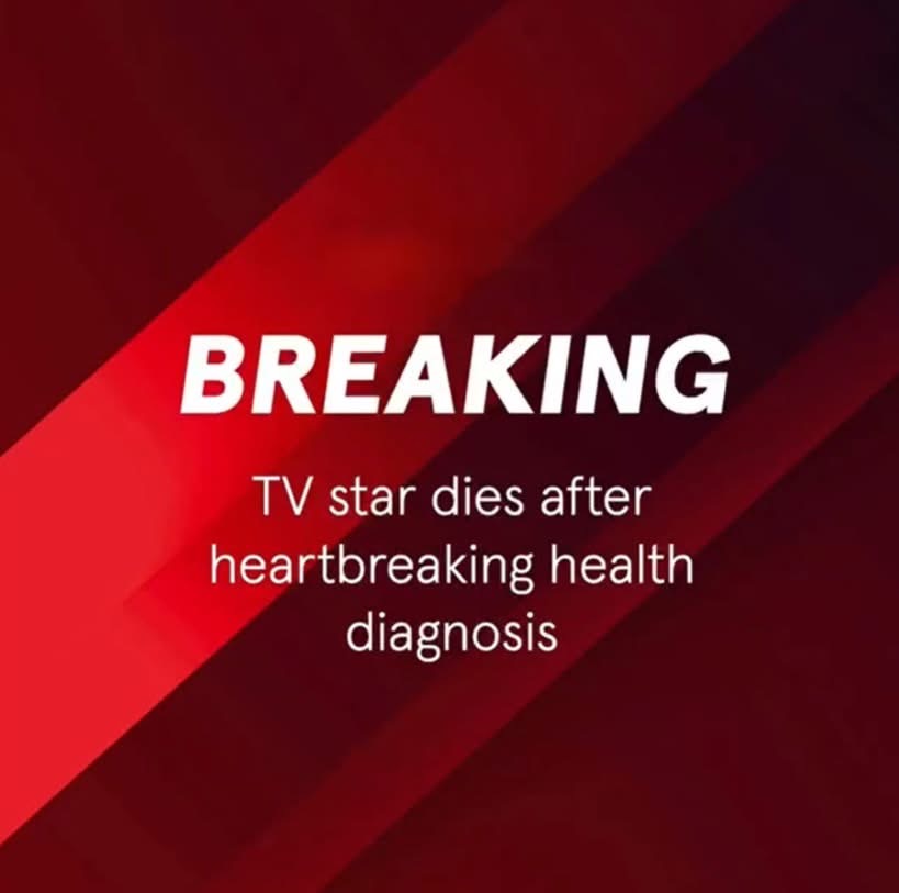 TV star dies after heartbreaking health diagnosis Breaking News