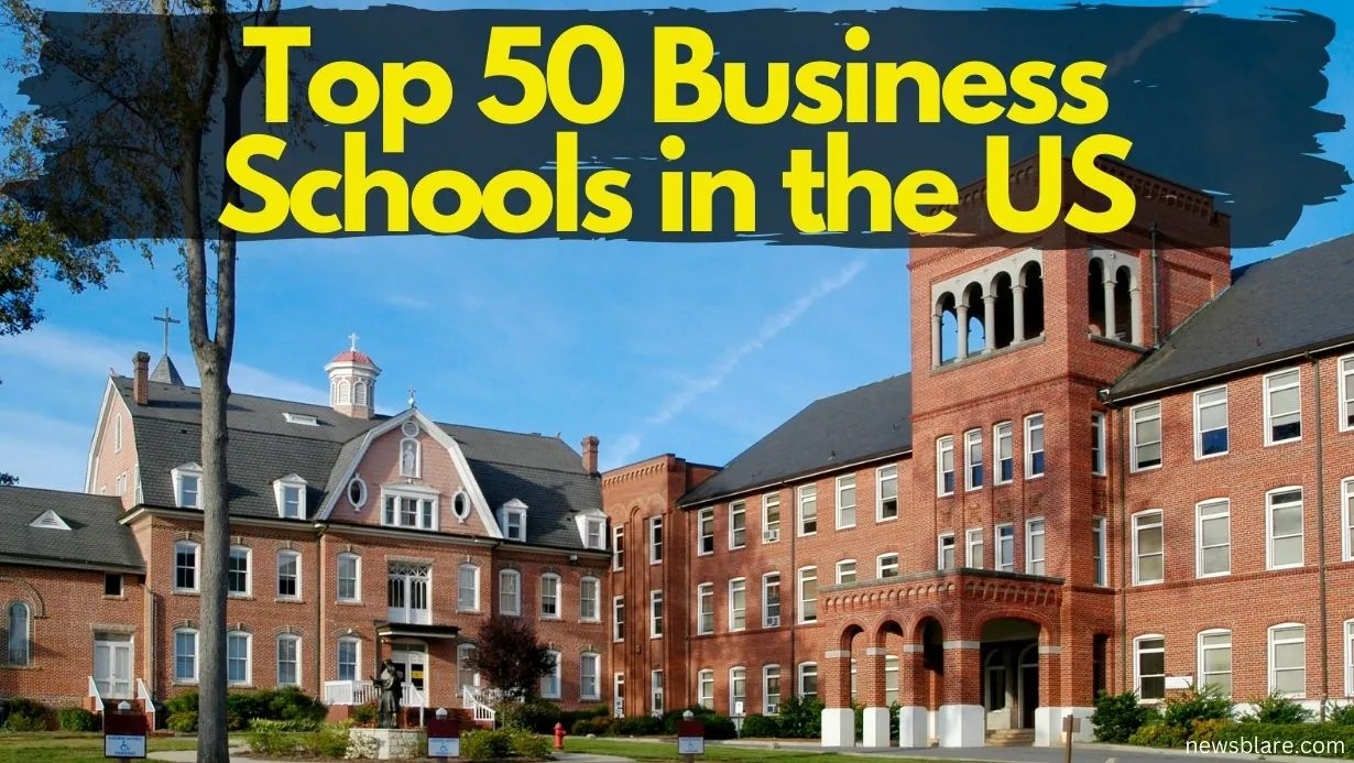 Top 50 business Schools in the US