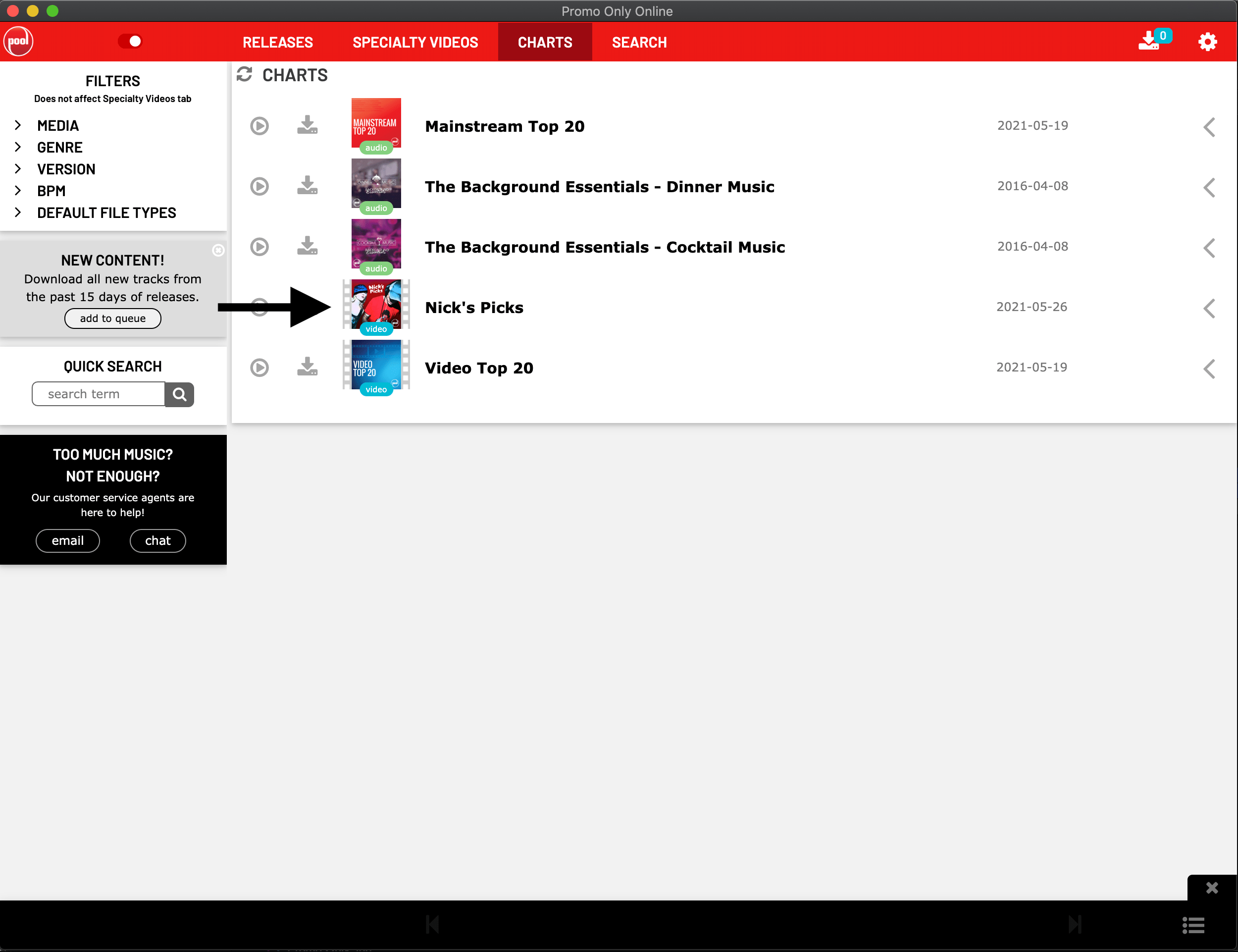 Promo Only How to locate Nick's Picks inside POOL