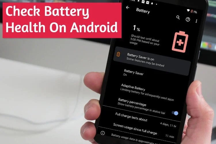HOW TO CHECK BATTERY HEALTH ON ANDROID