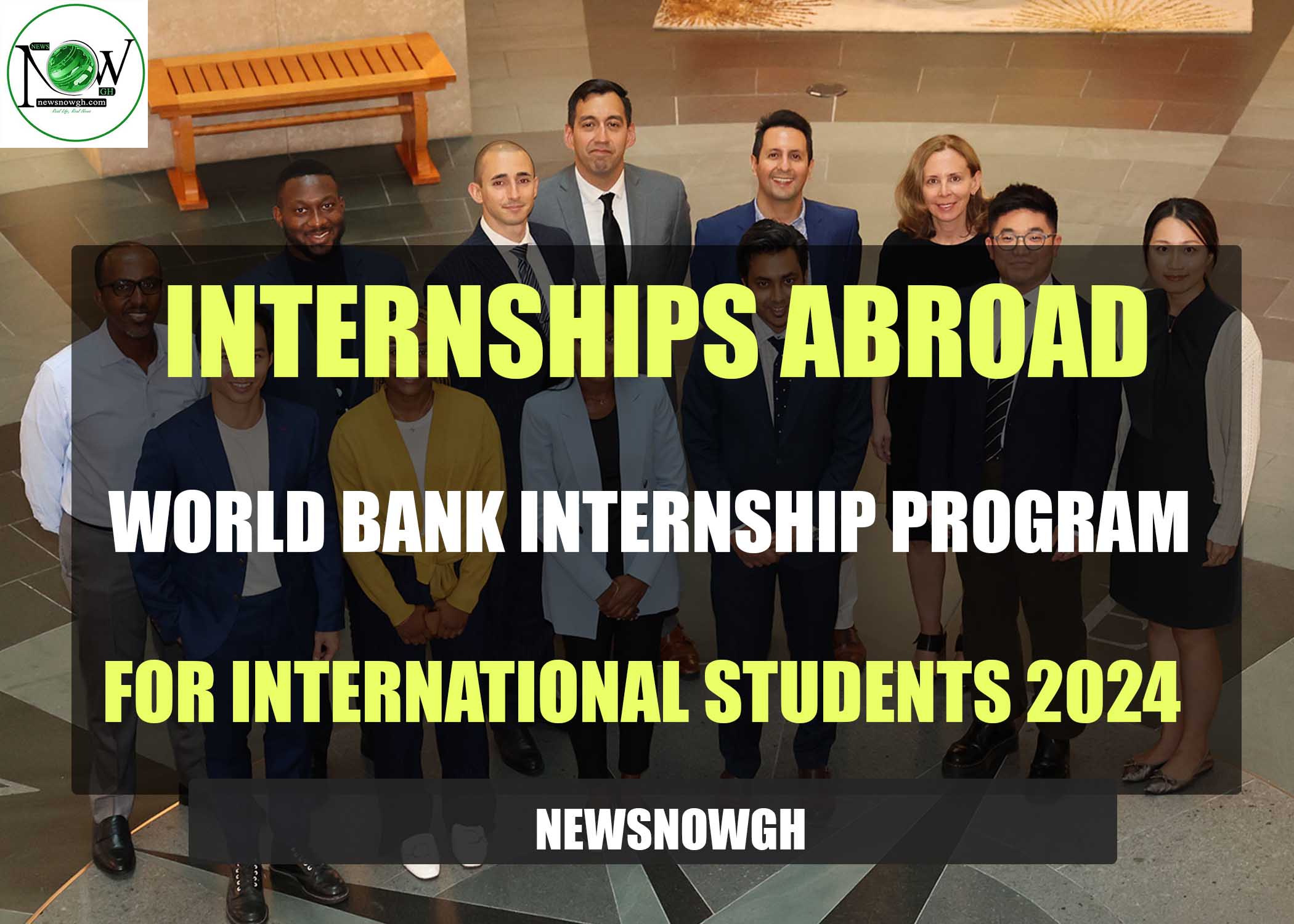 Internships Abroad World Bank Internship Program For International