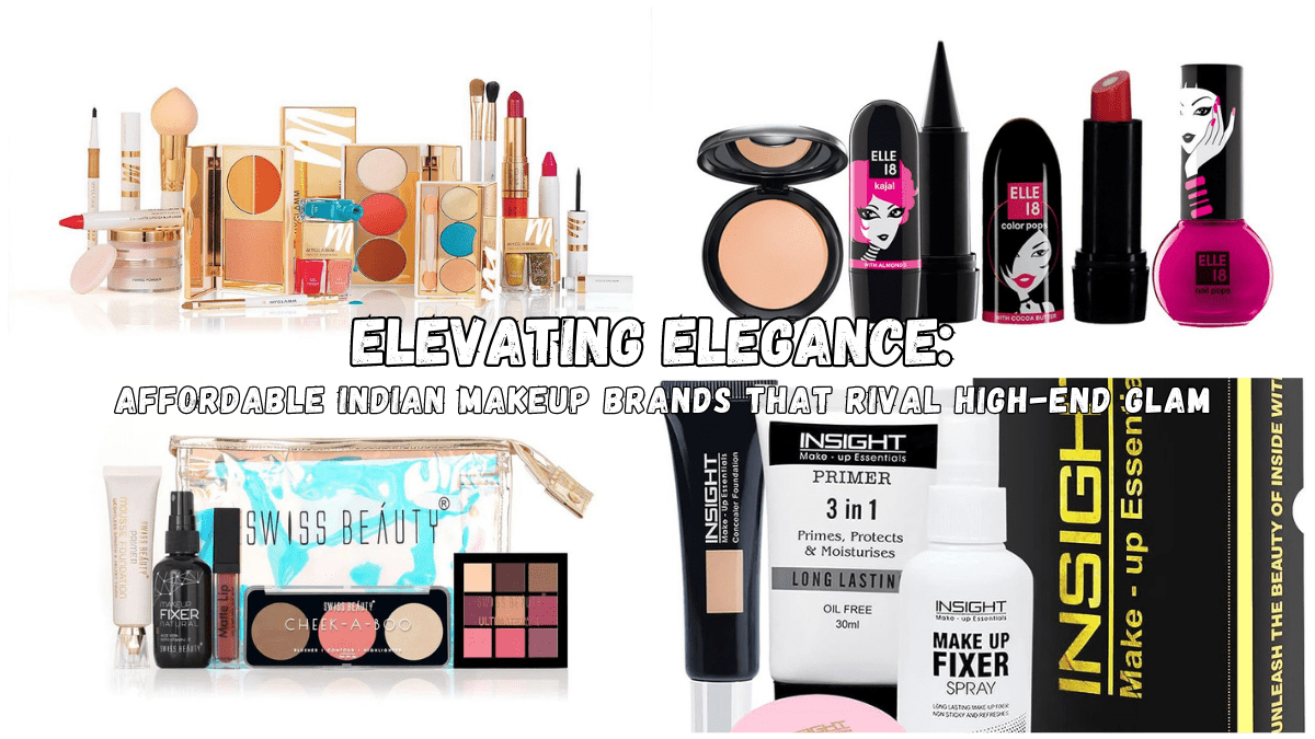 Elevating Elegance Affordable Indian Makeup Brands that Rival HighEnd