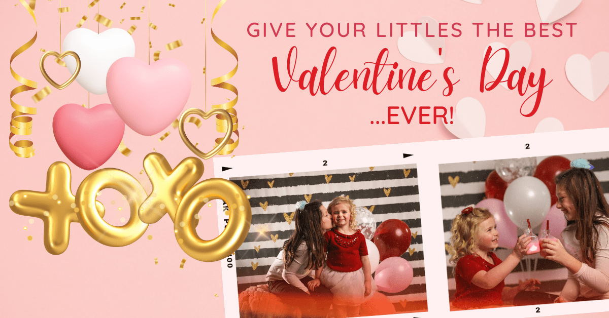 Give Your Littles the Best Valentine’s Day…Ever! Newsymom