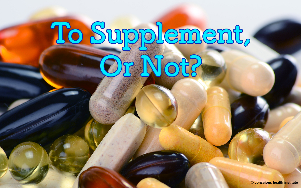 To Supplement, or not to Supplement? New World Medicine