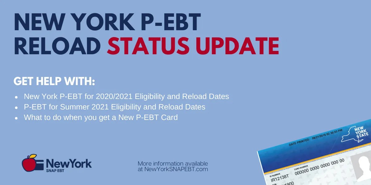New York PEBT Reload Update (for 2021/2022) NY SNAP EBT