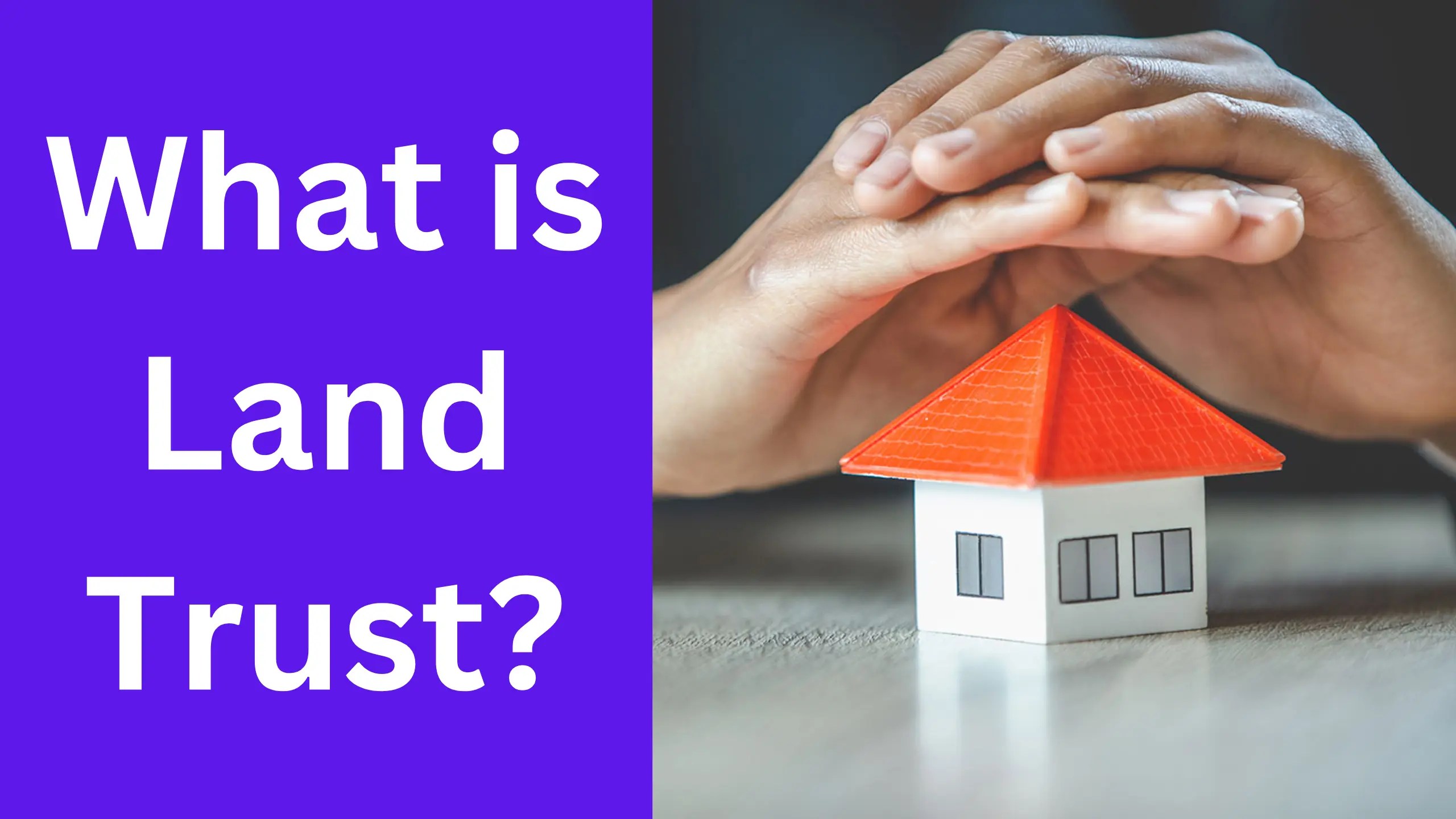 What is a Land Trust