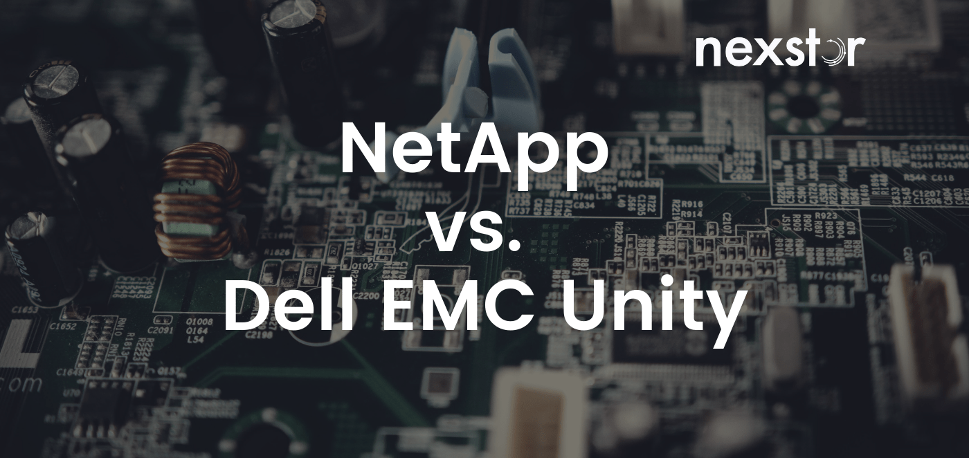 NetApp vs. Dell EMC Unity Nexstor