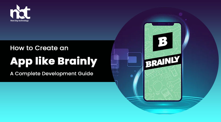 How to Create an App like Brainly A Complete Development Guide