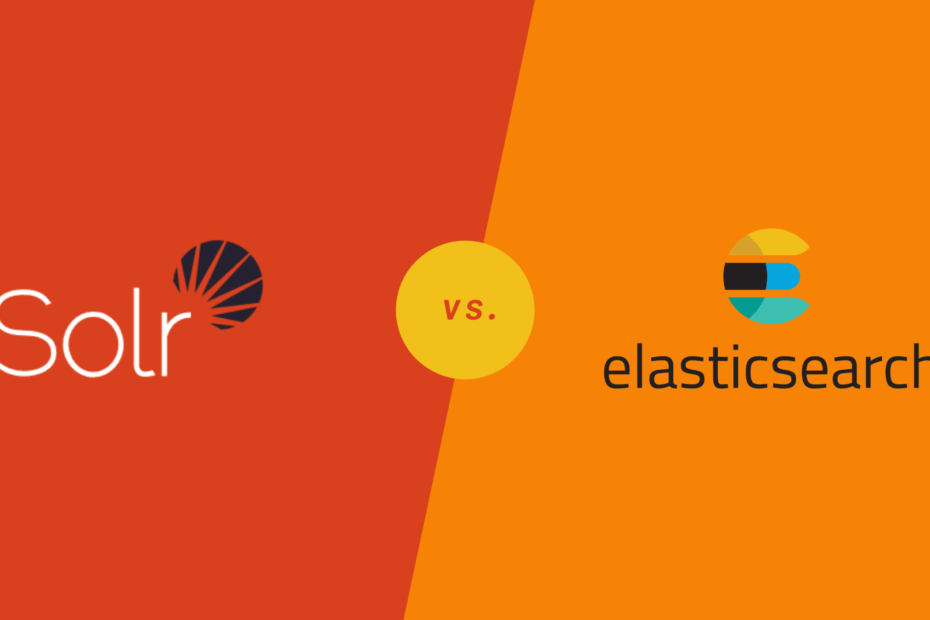 Solr vs. Elasticsearch Which Is the Better Search Platform