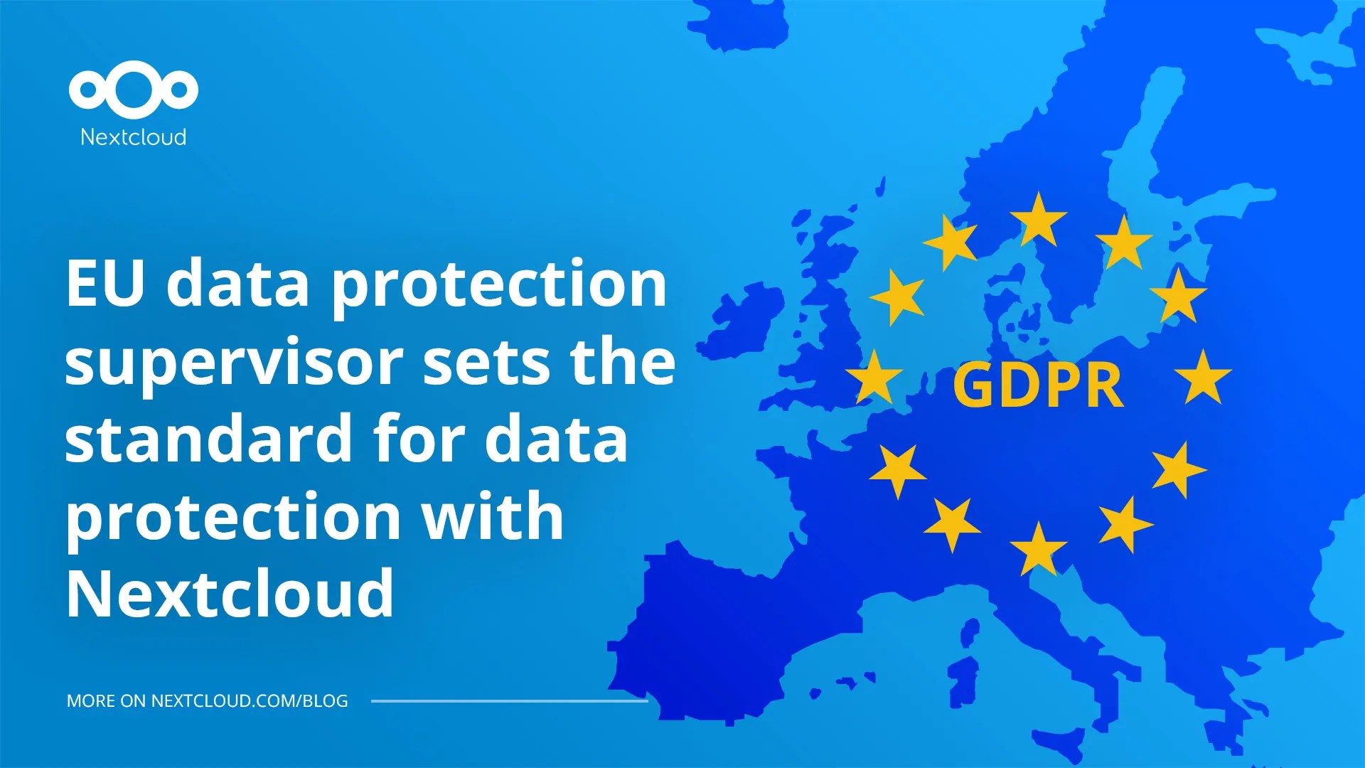 EU data protection supervisor sets the standard for data protection with Nextcloud Nextcloud