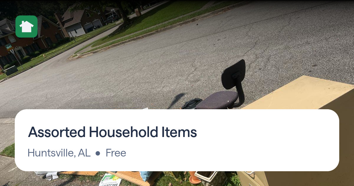 Assorted Household Items for Free in Huntsville, AL For Sale & Free