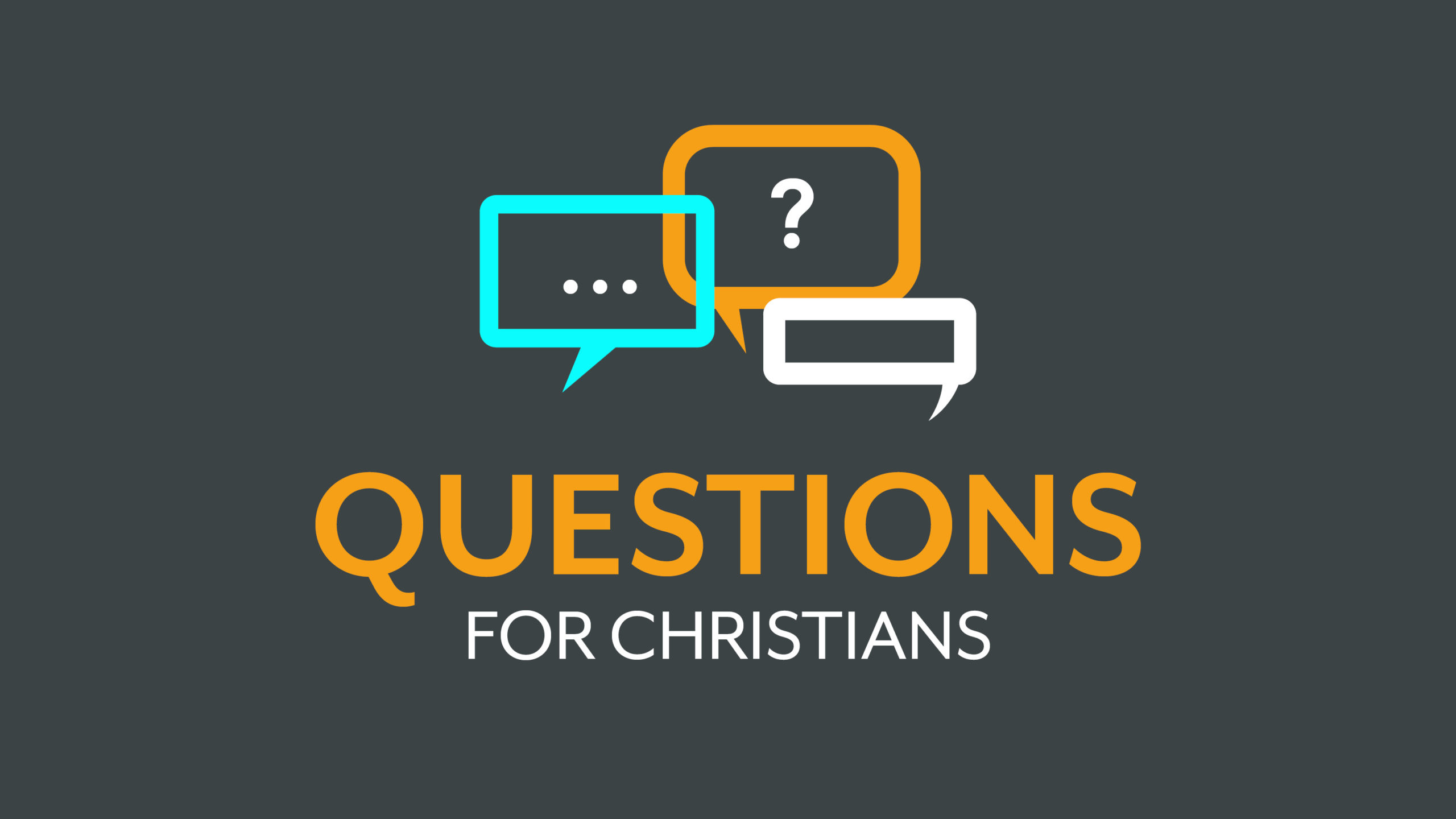 Questions For Christians Next Level Church