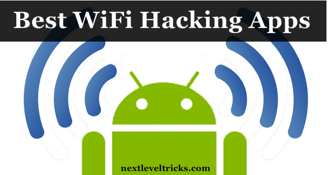 (10+) Best WiFi Hacking Apps for Android (2020) Next Level Tricks