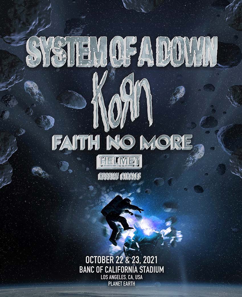 System of a Down, Korn, Faith No More + more LA shows postponed NextMosh