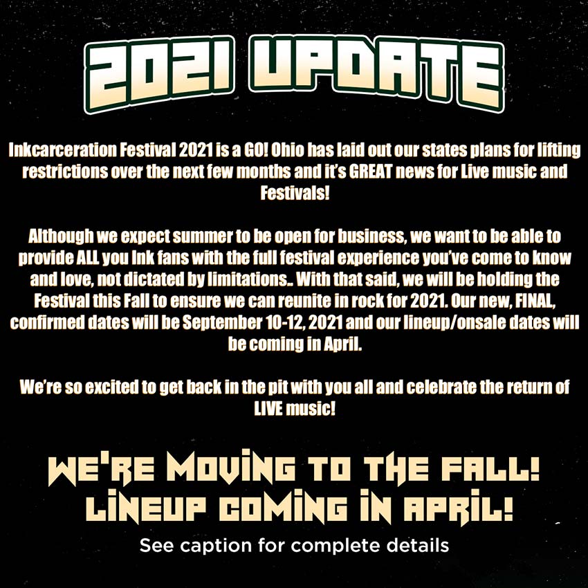 ‘Inkcarceration Festival’ 2021 moved to the fall NextMosh