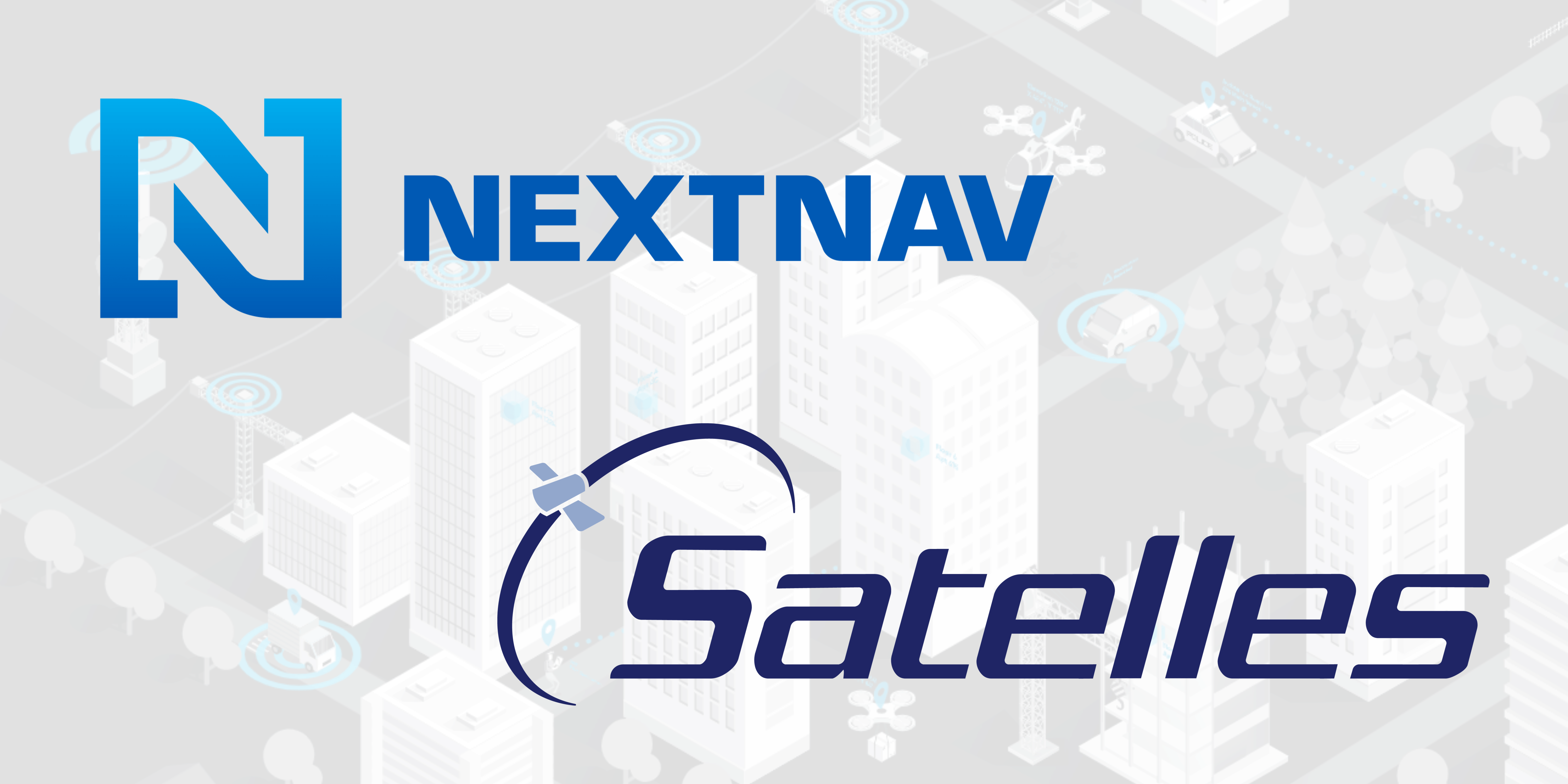 NextNav and Satelles Collaborate to Establish an Alternative PNT Testbed in the San Francisco Bay Area
