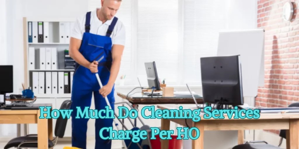 Cleaning Services Hourly Rates What to Expect in 2023