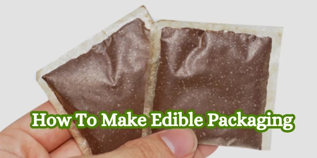 Creating Edible Packaging EcoFriendly Solutions for