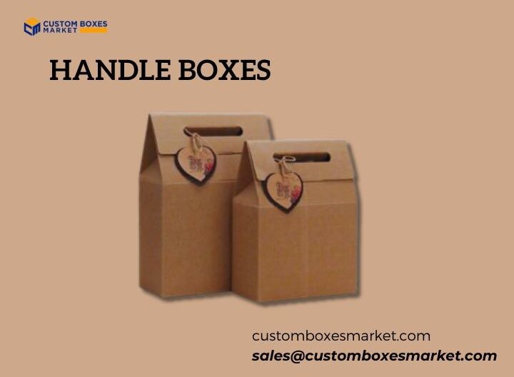Boost Your Brand with Custom Handle Boxes