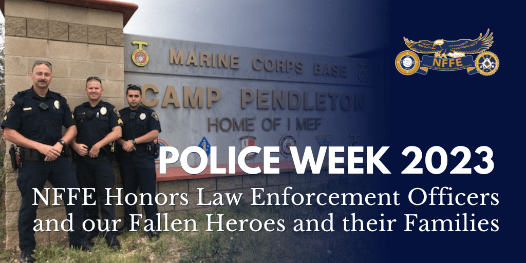 Police Week 2023 NFFE Honors Law Enforcement Officers and our Fallen