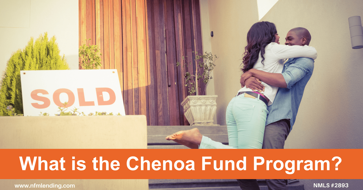 What is the Chenoa Fund Program? NFM Lending