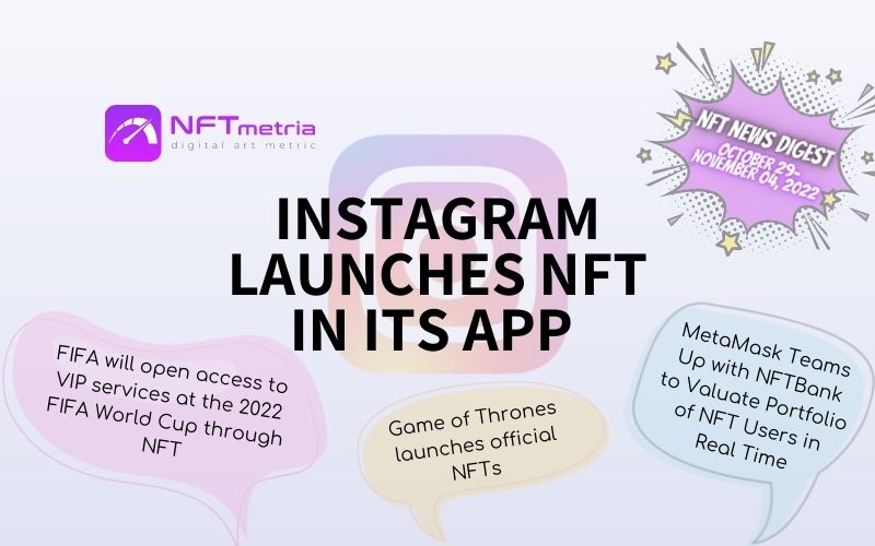 NFT News Digest Instagram launches NFT in its app