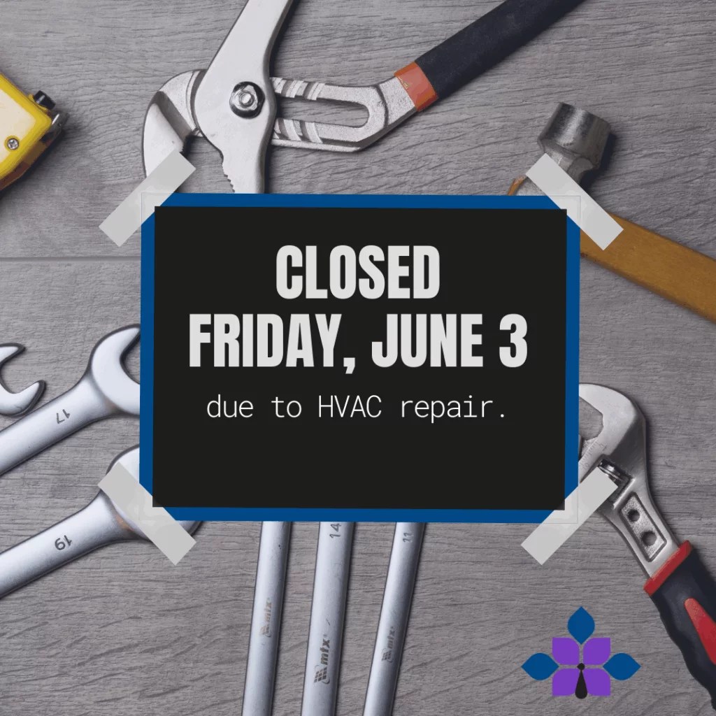 CLOSED for HVAC Repairs DaltonWhitfield Northwest Regional
