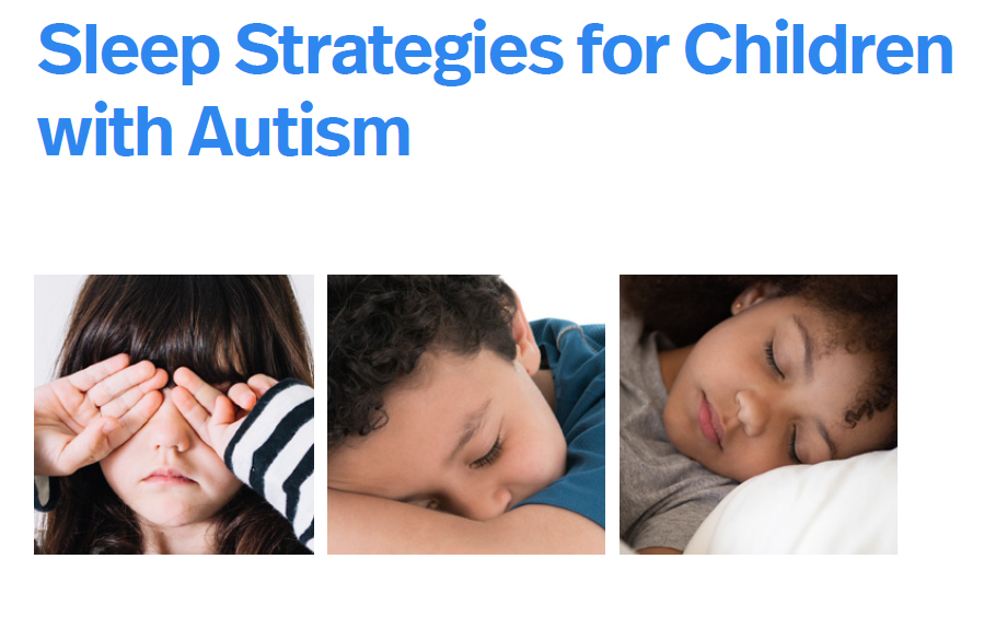 Strategies To Improve Sleep In Children With Autism Spectrum Disorders