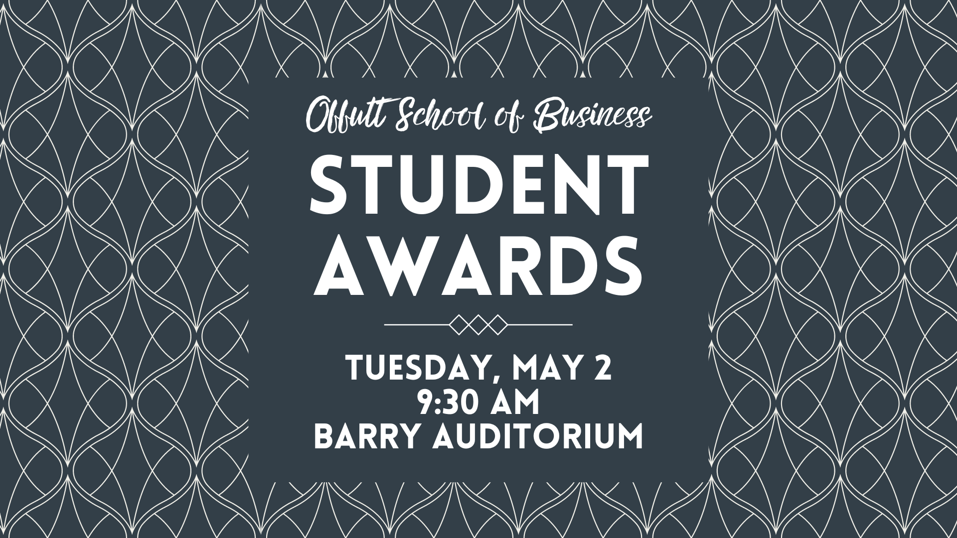 Student Awards Campaign Offutt School of Business Nicholas McGinley