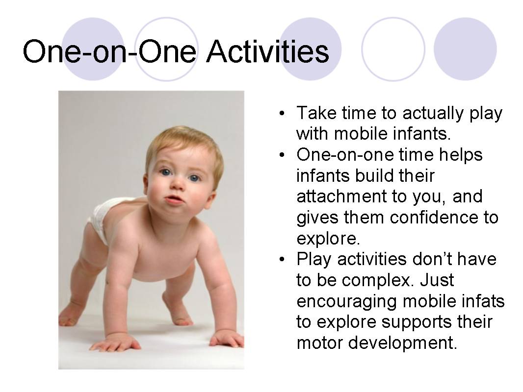 Module 2 Play for Mobile Infants Oneon One Activities