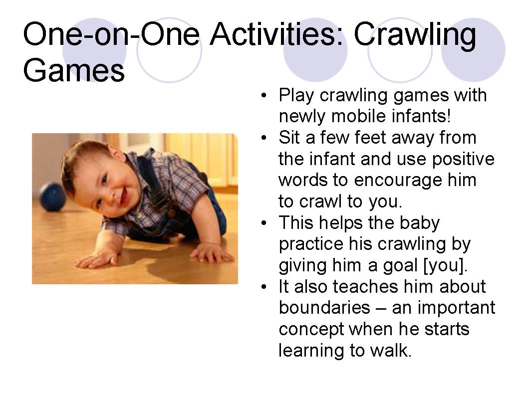 Module 2 Play for Mobile Infants Oneon One Activities Crawling Games