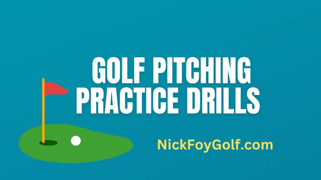 7 Golf Practice Pitching Drills for Distance Control Nick Foy Golf