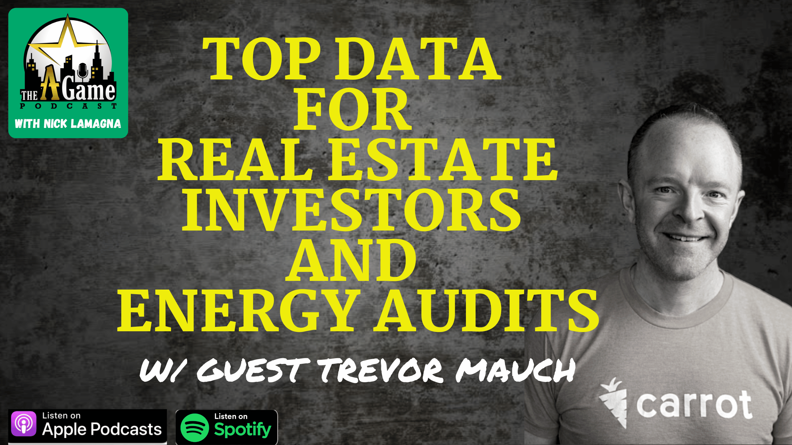 Top Data For Real Estate Investors & Energy Audits Trevor Mauch of