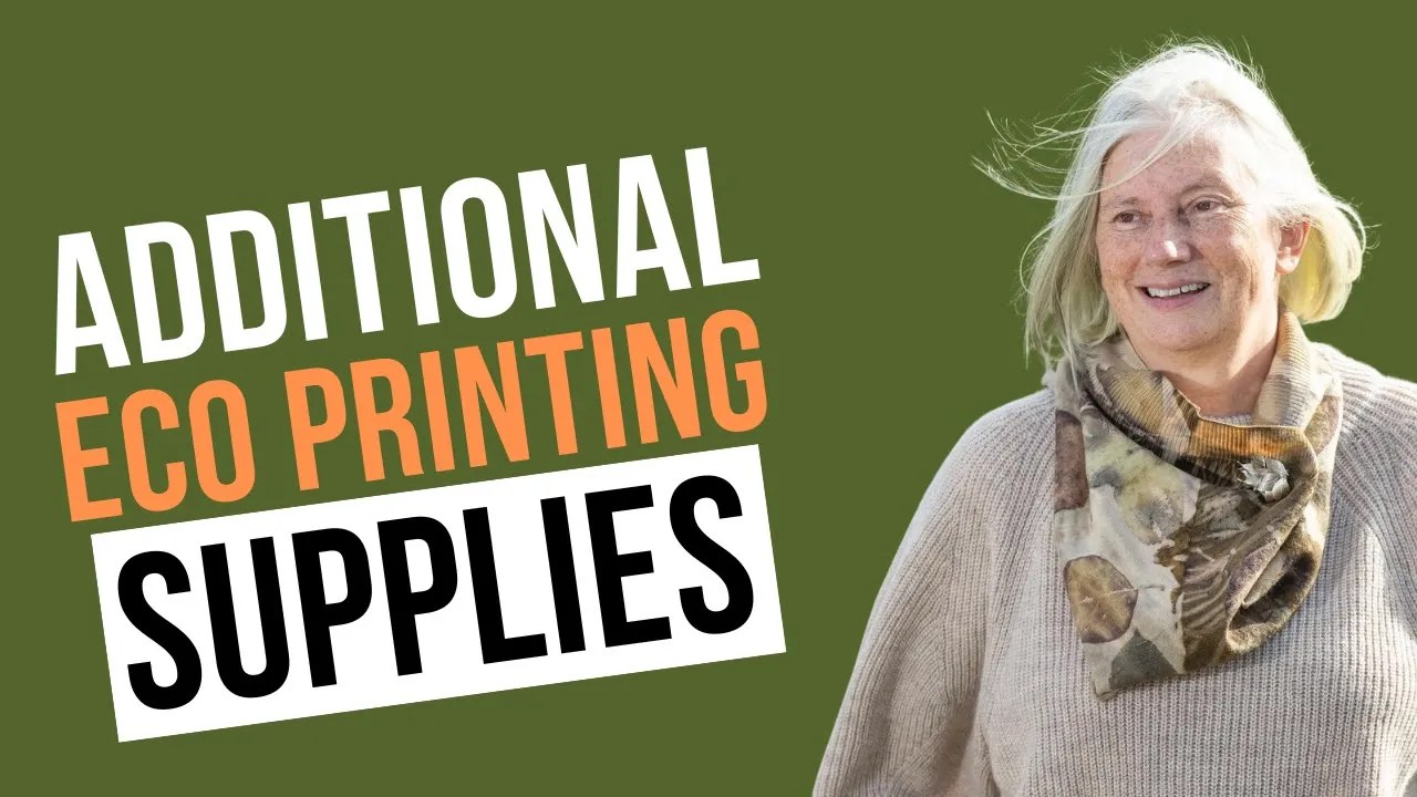 Nicola Brown Additional eco printing supplies