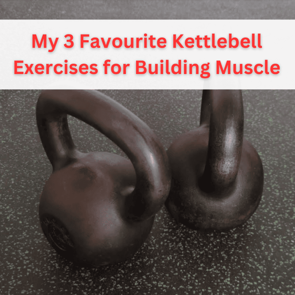 kettlebell muscle building exercises