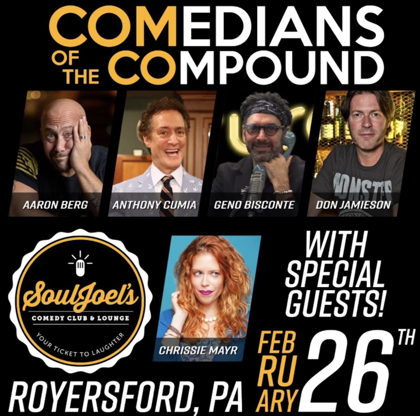 Comedians of the Compound at SoulJoel's Heated Dome Tickets Soul