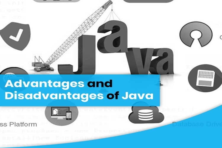Advantages of Java & Disadvantages Pros & Cons of Java
