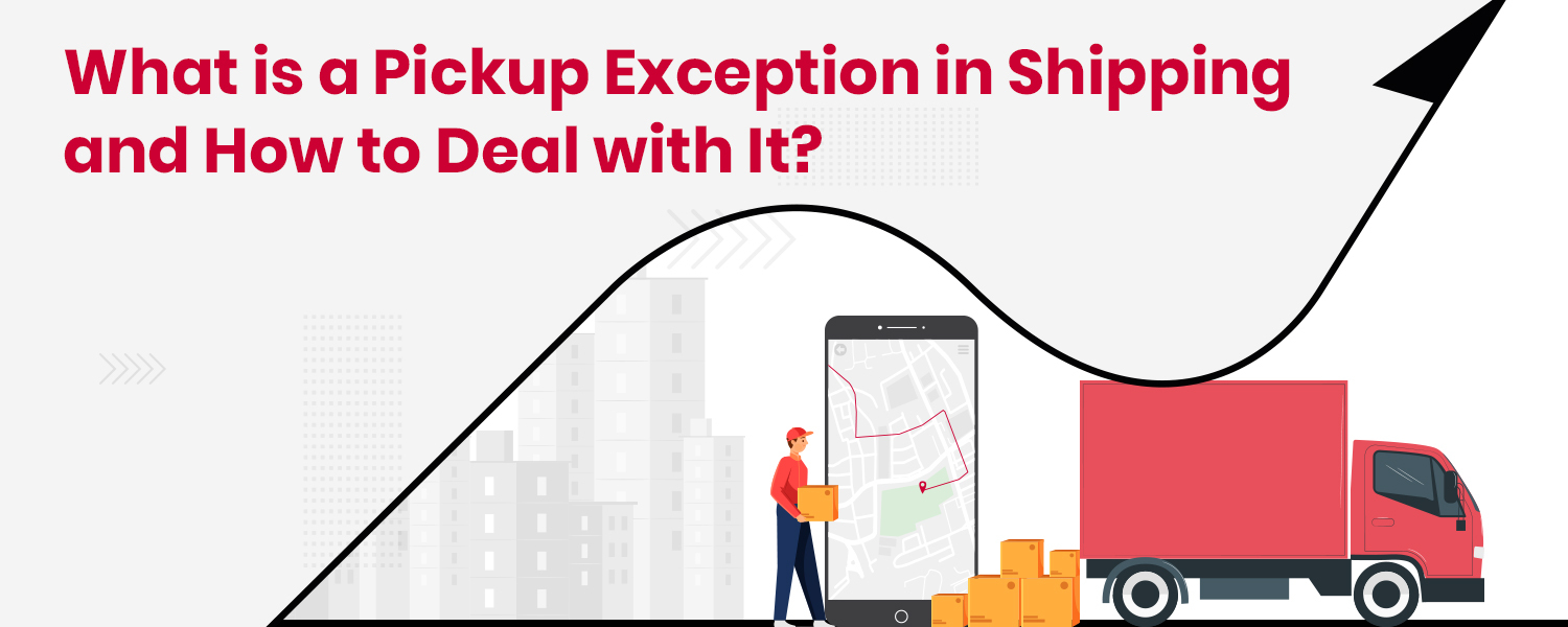 What is Pickup Exception? How to Deal with It? Nimbuspost
