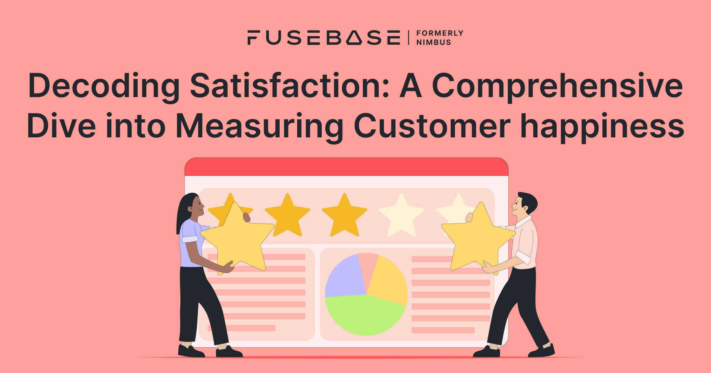 How to Measure Customer Satisfaction 9 Main Steps FuseBase