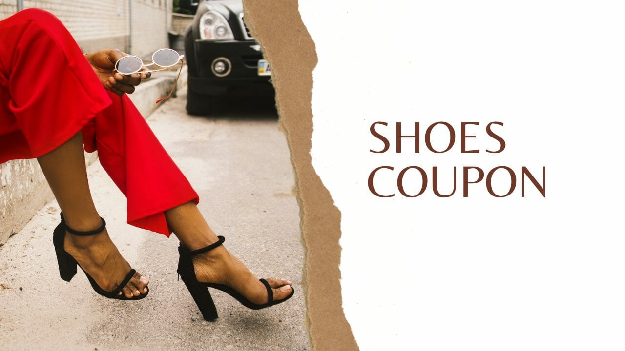 Shoes Coupon Code, Discount Code August 2023