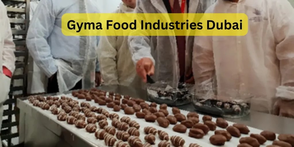 Leading Food Industries in Dubai Gyma Food Industries