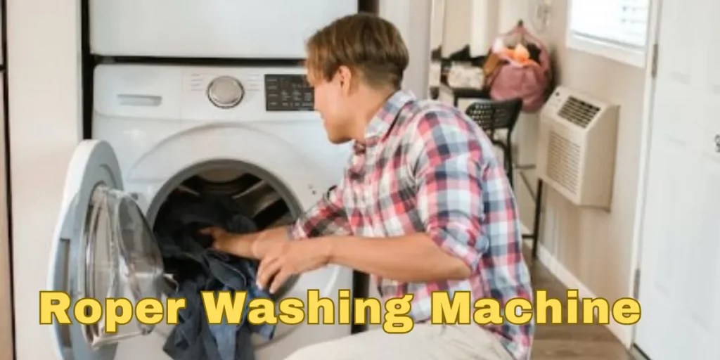 Expert Guide How to Repair a Roper Washing Machine